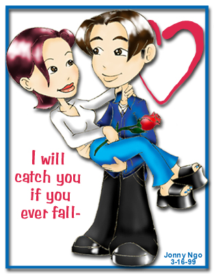 I'll catch you if you ever fall